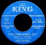 Amos Milburn, Christmas Comes But Once A Year