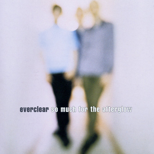 Everclear, "So Much For The Afterglow"