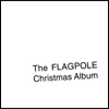 The Flagpole Christmas Album