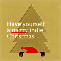 Have Yourself A Merry Indie Christmas Volume IV