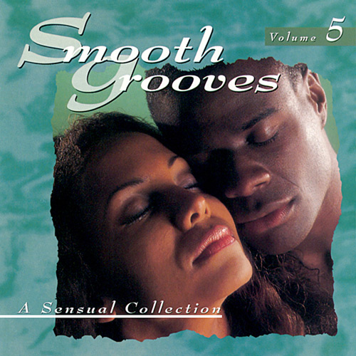 Smooth Grooves: A Sensual Collection